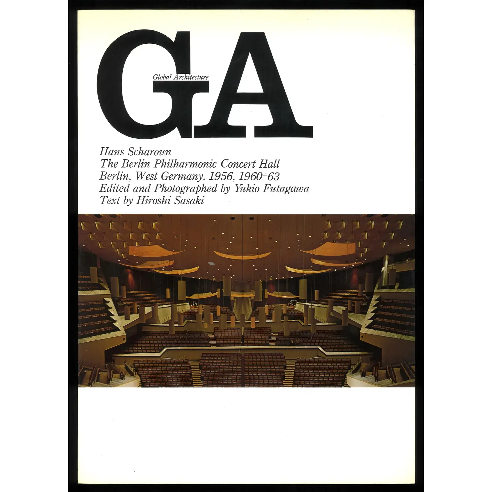 Hans Scharoun: The Berlin Philharmonic Concert Hall Book by Yukio Futagawa (Photographer)